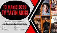 10 Mayıs Pazar TV Yayın Akışı | Bugün Kanallarda Hangi Diziler Var?